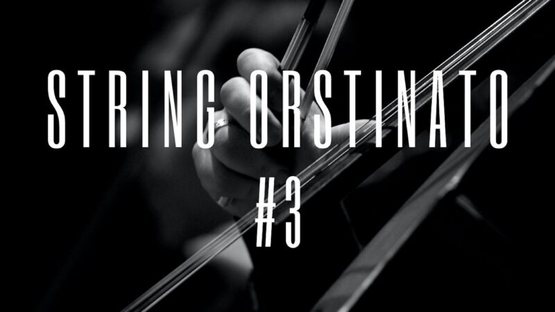 String Ostinato #3 ( Logic Pro X Template, MIDI & WAV STEMS )